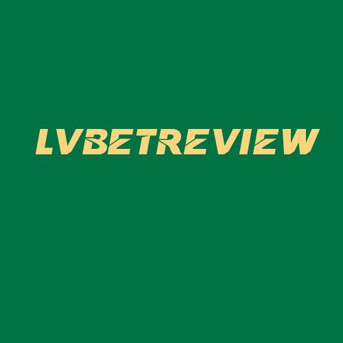 Logo da LVBETREVIEW